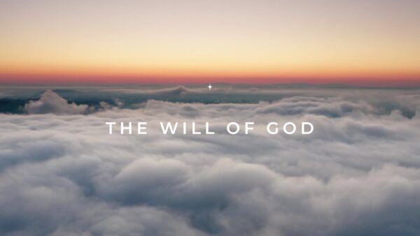 The Will of God Image